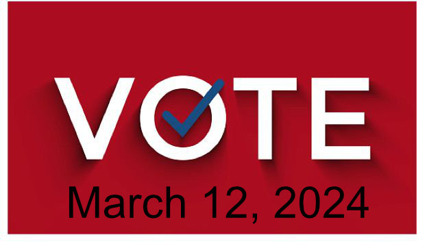 Vote March 12, 2024